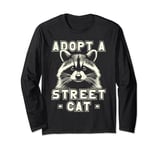 Funny Raccoon | Adopt A Street Cat | Men & Women, Racoon Long Sleeve T-Shirt