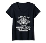 Womens Odin Is My Father Heathens Are My Brothers - Viking Warrior V-Neck T-Shirt