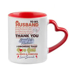 Personalised to My Husband Thank You for Being Great Life Partner Love Any Name Valentine’s Day Birthday Present for Hubby Him Coffee Tea Mug Unique Ceramic Cup. (Red Heart Handle)