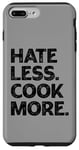 Coque pour iPhone 7 Plus/8 Plus Chemise de paix Hate Less Cook More Culinary Chef Funny Cooking