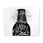 Retro Vintage Wine Glass Life is Short I Need a Beer Rectangle Non Slip Rubber Mousepad, Gaming Mouse Pad Mouse Mat for Office Home Woman Man Employee Boss Work