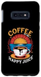 Coque pour Galaxy S10e Coffee Is My Happy Juice – Café vintage amateur de caféine
