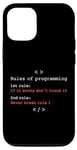 iPhone 12/12 Pro Funny Rules of programming, 1st Rule and 2nd Rule, Coding Case