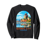 Quebec City Travel Adventure Vacation Quebec City Canada Sweatshirt