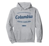 Columbia South Carolina Vintage Travel Souvenir Columbia Pullover Hoodie