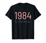 1984 birthday gifts for women born in 1984 limited edition T-Shirt