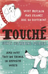 Agnes Catherine Poirier - Touche A French Woman's Take on the English Bok