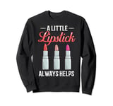 Lipstick Red Beauty Cosmetic Lip Make Up Sweatshirt