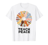 Teach Peace Dove Multicultural Unity and Diversity T-Shirt