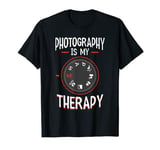 Photography Is My Therapy Photographers Photographer Camera T-Shirt