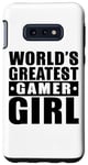Galaxy S10e World's Greatest Gamer Girl - Funny Gaming Case