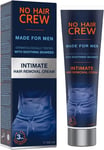 NO HAIR CREW Intimate Hair Removal Cream Extra Gentle Cream for Sensitive Areas