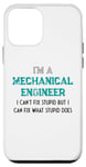 iPhone 12 mini Funny Saying I'm A Mechanical Engineer Sarcastic Men Women Case