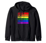 Live Life Like A Book Banned In Florida Zip Hoodie