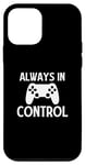 Coque pour iPhone 12 mini Always in Control - Joueur de jeu vidéo amusant