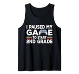 Stop My Game To Start 2nd Grade Ready To Crush 2nd Grade Boy Tank Top