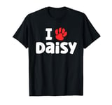 Dog Name Daisy Paw Love Cute Pet Owner Puppy Named Daisy T-Shirt