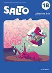 Salto 1B, 2. utg. - Lærerens bok, norsk for barnetrinnet