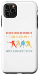iPhone 11 Pro Max NEVER UNDERESTIMATE AN OLD MAN WITH A HOCKEY STICK Meme Case