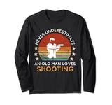 never underestimate an old man love shooting Long Sleeve T-Shirt