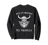 Odins Brothers Valhalla Warrior Gym Viking Beard Axes Runes Sweatshirt