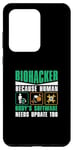 Galaxy S20 Ultra Funny Biohack Because Human Body's Software Needs Update Too Case