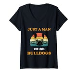 Womens Just A Man Who Loves Bulldogs, Bulldog Dog Design V-Neck T-Shirt