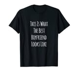 Valentines Day for Boyfriend Anniversary Best Boyfriend T-Shirt
