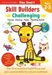 Gakken early childhood experts - Play Smart Skill Builders: Challenging Age 2-3 Pre-K Activity Workbook : Learn essential first skills: Tracing, Maze, Shapes, Numbers, Letters: 90+ Stickers: Wipe-Clean Activity-Board Bok