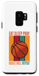 Galaxy S9 Eat Sleep Pray Basketball Repeat Case