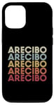 iPhone 13 Pro Arecibo Puerto Rico Arecibo PR Vintage Text Case
