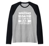 Mens Writing Dad Like A Regular Dad Funny Writing Raglan Baseball Tee