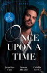 Caitlin Crews - Once Upon A Time: The Beast Beauty and Her Boss / the Brooding Billionaire Claimed in Italian's Castle Bok