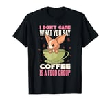 Vintage Coffee Mug Caffeine Chihuahua Coffee Is A Food Group T-Shirt