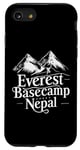 Coque pour iPhone SE (2020) / 7 / 8 Everest Basecamp Népal Mountain Lover Hiker Saying Everest