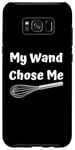 Coque pour Galaxy S8+ Funny Saying My Wand Chose A Professional Chef Cooking Blague