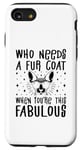 Coque pour iPhone SE (2020) / 7 / 8 Qui a besoin d'un manteau de fourrure quand on est ce fabuleux chat Sphynx