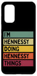 Coque pour Galaxy S20 Citation personnalisée humoristique I'm Hennessy Doing Hennessy Things