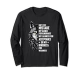 Don't Ever Mistake My Silence For Ignorance - Wolf Lover Long Sleeve T-Shirt