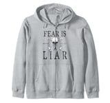 Fear Is A Liar T Shirt Cool Graphic Distressed Design Shirt Zip Hoodie