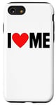 iPhone SE (2020) / 7 / 8 I Love Me - I Red Heart Me - Funny I Love Me Myself And I Case