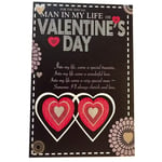 Man In My Life -  Sentimental Verse Morden Double LoveHeart Valentine's Day Card