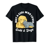Just A Girl Who Loves Cats and Dogs Cute Dog Cat Women Girls T-Shirt