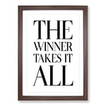 Big Box Art Winner Takes It All Typography Framed Wall Art Picture Print Ready to Hang, Walnut A2 (62 x 45 cm)