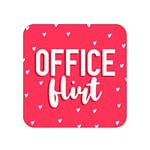 sous-Verre Office Flirt - Dessous-de-Verre Work from Home - Cadeau de départ - Cadeau de Travail, de Patron, d'étudiant, de collègue - CC3
