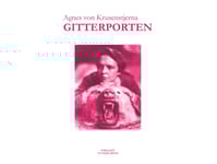 Gitterportarna | Agnes Von Krusenstjerna | Språk: Danska