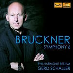Anton Bruckner : Bruckner: Symphony No. 6 CD