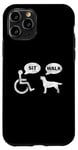 Coque pour iPhone 11 Pro Blague humoristique en fauteuil roulant pour fauteuil roulant handicapé s'asseoir et marcher