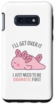 Coque pour Galaxy S10e Bull I'll Get Over It I Just Need To Be Dramatic First