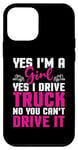 iPhone 12 mini Yes I Drive Truck American Commercial Truck Driver Case